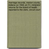 Marriage Records, Marion County, Indiana (Yr.1942, Pt.11); Ministers' Returns for the Board of Health Reported to the Clerk, Circuit Court door Marion County Office