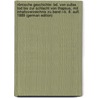 Römische Geschichte: Bd. Von Sullas Tod Bis Zur Schlacht Von Thapsus, Mit Inhaltsverzeichnis Zu Band I-Iii. 8. Aufl. 1889 (German Edition) door Mommsen Theodor