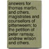 Answers for Thomas Martin, and Others, Magistrates and Counsellors of Pittenweem; to the Petition of Peter Ramsay, Andrew Wilson and Others.
