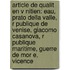 Article de Qualit En V Nitien: Eau, Prato Della Valle, R Publique de Venise, Giacomo Casanova, R Publique Maritime, Guerre de Mor E, Vicence