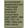 Environmental Assessment and "Nationwide" Section 4(f) Evaluation Canyon Ferry Road (2003); Stps 430-1(5)1; Cn 4480, Lewis and Clark County door Robert Peccia and Associates