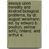 Essays Upon Heredity and Kindred Biological Problems, by Dr. August Weismann. Ed. by Edward B. Poulton, Selmar Schï¿½Nland, and Arthur E.