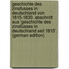 Geschichte Des Zinsfusses in Deutschland Von 1815-1830. Abschnitt Aus 'geschichte Des Zinsfusses in Deutschland Seit 1815'. (German Edition) door Kahn Julius