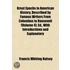 Great Epochs in American History, Described by Famous Writers from Columbus to Roosevelt (Volume 4); Ed., with Introductions and Explanatory