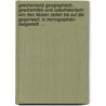 Griechenland Geographisch, Geschichtlich Und Culturhistorisch: Von Den Ltesten Zeiten Bis Auf Die Gegenwart, In Monographien Dargestellt ... by Hermann Brockhaus