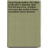Neurodegenerative Disorders: Huntington's Disease, Fatal Familial Insomnia, Multiple Sclerosis, Tay-Sachs Disease, Creutzfeldt-Jakob Disease