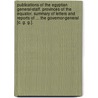 Publications of the Egyptian General-Staff. Provinces of the Equator. Summary of letters and reports of ... the Governor-General [C. G. G.]. door Charles George Gordon