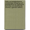 Statik Und Festigkeitslehre: Vollständiger Lehrgang Zum Selbststudium Für Ingenieure, Techniker Und Studierende, Volume 2 (German Edition) door Ernst Eduard Fischer Max