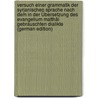 Versuch Einer Grammatik Der Syrjanischen Sprache Nach Dem in Der Übersetzung Des Evangelium Matthäi Gebrauschten Dialikte (German Edition) by Johann Wiedemann Ferdinand