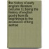 the History of Early English Literature (Volume 1); Being the History of English Poetry from Its Beginnings to the Accession of King Aelfred