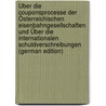 Über Die Couponsprocesse Der Österreichischen Eisenbahngesellschaften Und Über Die Internationalen Schuldverschreibungen (German Edition) by Immanuel Bekker Ernst