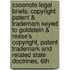 Casenote Legal Briefs: Copyright Patent & Trademark Keyed to Goldstein & Reese's Copyright, Patent Trademark and Related State Doctrines, 6th