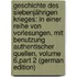 Geschichte Des Siebenjährigen Krieges: In Einer Reihe Von Vorlesungen, Mit Benutzung Authentischer Quellen, Volume 6,part 2 (German Edition)