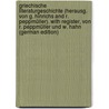 Griechische Literaturgeschichte (Herausg. Von G. Hinrichs And R. Peppmüller). With Register, Von R. Peppmüller Und W. Hahn (German Edition) by Theodor Bergk Wilhelm