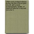 Letters and Correspondence During His Life in the English Church, with a Brief Autobiography. Edited, at Cardinal Newman's Request (Volume 1)