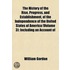 the History of the Rise, Progress, and Establishment, of the Independence of the United States of America (Volume 3); Including an Account Of