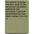 the Poems of Philip Freneau, Poet of the American Revolution. Edited for the Princeton Historical Association by Fred Lewis Pattee (Volume 1)