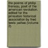 the Poems of Philip Freneau, Poet of the American Revolution. Edited for the Princeton Historical Association by Fred Lewis Pattee (Volume 2)