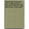 Administration's Fiscal Year 1984 Budget Proposals--ii (part 1); Hearings Before The Committee On Finance, United States Senate, Ninety-eighth door United States Congress Finance