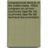 Congressional Districts Of The United States, 103rd Congress On Cd-rom; (summary Tape File 1d), (summary Tape File 3d) Technical Documentation door United States Bureau of the Census