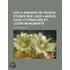 Les Flamands de France, Tudes Sur Leur Langue, Leur Litt Rature Et Leurs Monuments; Tudes Sur Leur Langue, Leur Litt Rature Et Leurs Monuments