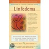 Linfedema (Lymphedema): Una Guia de Prevencion y Sanacion Para Pacientes Con Cancer de Mama (a Breast Cancer Patient's Guide to Prevention and door Jeannie Burt