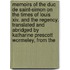Memoirs of the Duc De Saint-Simon on the Times of Louis Xiv. and the Regency. Translated and Abridged by Katharine Prescott Wormeley, from The