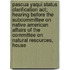 Pascua Yaqui Status Clarification Act; Hearing Before The Subcommittee On Native American Affairs Of The Committee On Natural Resources, House