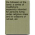 The Followers Of The Lamb: A Series Of Meditations Especially Intended For Persons Living Under Religious Vows And For Seasons Of Retreat, Etc