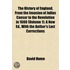 the History of England, from the Invasion of Julius Caesar to the Revolution in 1688 (Volume 1); a New Ed., with the Author's Last Corrections
