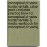 Conceptual Physics Fundamentals Value Pack (Includes Practice Book for Conceptual Physics Fundamentals & Media Workbook for Conceptual Physics) door Paul G. Hewitt