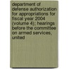 Department of Defense Authorization for Appropriations for Fiscal Year 2004 (Volume 4); Hearings Before the Committee on Armed Services, United door United States Congress Services