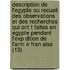 Description de L'Egypte Ou Recueil Des Observations Et Des Recherches Qui Ont T Faites En Egypte Pendant L'Exp Dition de L'Arm E Fran Aise (13)