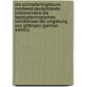 Die Schmetterlingsfauna Nordwest-Deutschlands: Insbesondere Die Lepidopterologischen Verhältnisse Der Umgebung Von Göttingen (German Edition) door Jordan Karl