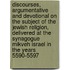 Discourses, Argumentative and Devotional on the Subject of the Jewish Religion, Delivered at the Synagogue Mikveh Israel in the Years 5590-5597