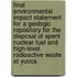 Final Environmental Impact Statement for a Geologic Repository for the Disposal of Spent Nuclear Fuel and High-Level Radioactive Waste at Yucca