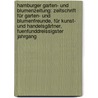 Hamburger Garten- Und Blumenzeitung: Zeitschrift Für Garten- Und Blumenfreunde, Für Kunst- Und Handelsgärtner, Fuenfunddreissigster jahrgang door Eduard Otto