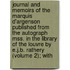 Journal and Memoirs of the Marquis D'Argenson Published from the Autograph Mss. in the Library of the Louvre by E.J.B. Rathery (Volume 2); With