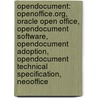 Opendocument: Openoffice.Org, Oracle Open Office, Opendocument Software, Opendocument Adoption, Opendocument Technical Specification, Neooffice door Books Llc