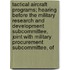 Tactical Aircraft Programs; Hearing Before the Military Research and Development Subcommittee, Joint with Military Procurement Subcommittee, of