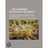 The Universal Anthology (Volume 29); A Collection of the Best Literature, Ancient, Medi Val and Modern, with Biographical and Explanatory Notes
