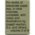 The works of Alexander Pope, Esq. In nine volumes, complete. With notes and illustrations by Joseph Warton, D.D. and others. ...  Volume 3 of 9
