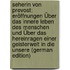 Seherin Von Prevost: Eröffnungen Über Das Innere Leben Des Menschen Und Über Das Hereinragen Einer Geisterwelt in Die Unsere (German Edition)