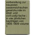 Vorbereitung zur neuesten Oesterreichischen Gesetzkunde im Straf- und Civil-Justiz-Fache : in vier jährlichen Beyträgen von 1806-1809 Volume 1