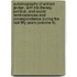 Autobiography of William Jerdan, with His Literary, Political, and Social Reminiscences and Correspondence During the Last Fifty Years (Volume 4)