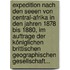 Expedition Nach Den Seeen Von Central-afrika In Den Jahren 1878 Bis 1880, Im Auftrage Der Königlichen Brittischen Geographischen Gesellschaft...