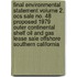 Final Environmental Statement Volume 2; Ocs Sale No. 48 Proposed 1979 Outer Continental Shelf Oil and Gas Lease Sale Offshore Southern California