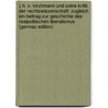J. H. V. Kirchmann Und Seine Kritik Der Rechtswissenschaft: Zugleich Ein Beitrag Zur Geschichte Des Realpolitischen Liberalismus (German Edition) by Sternberg Theodor