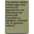 Mansfelder Blätter: Mitteilungen Des Vereins Für Geschichte Und Altertümer Der Grafschaft Mansfeld Zu Eisleben, Volumes 16-18 (German Edition)