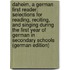 Daheim, a German First Reader: Selections for Reading, Reciting, and Singing During the First Year of German in Secondary Schools (German Edition)